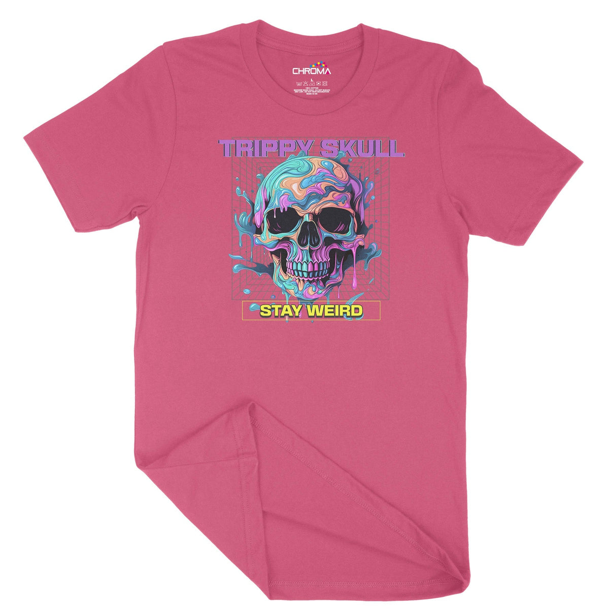 Trippy Skull Stay Weird Unisex Adult T-Shirt Chroma Clothing