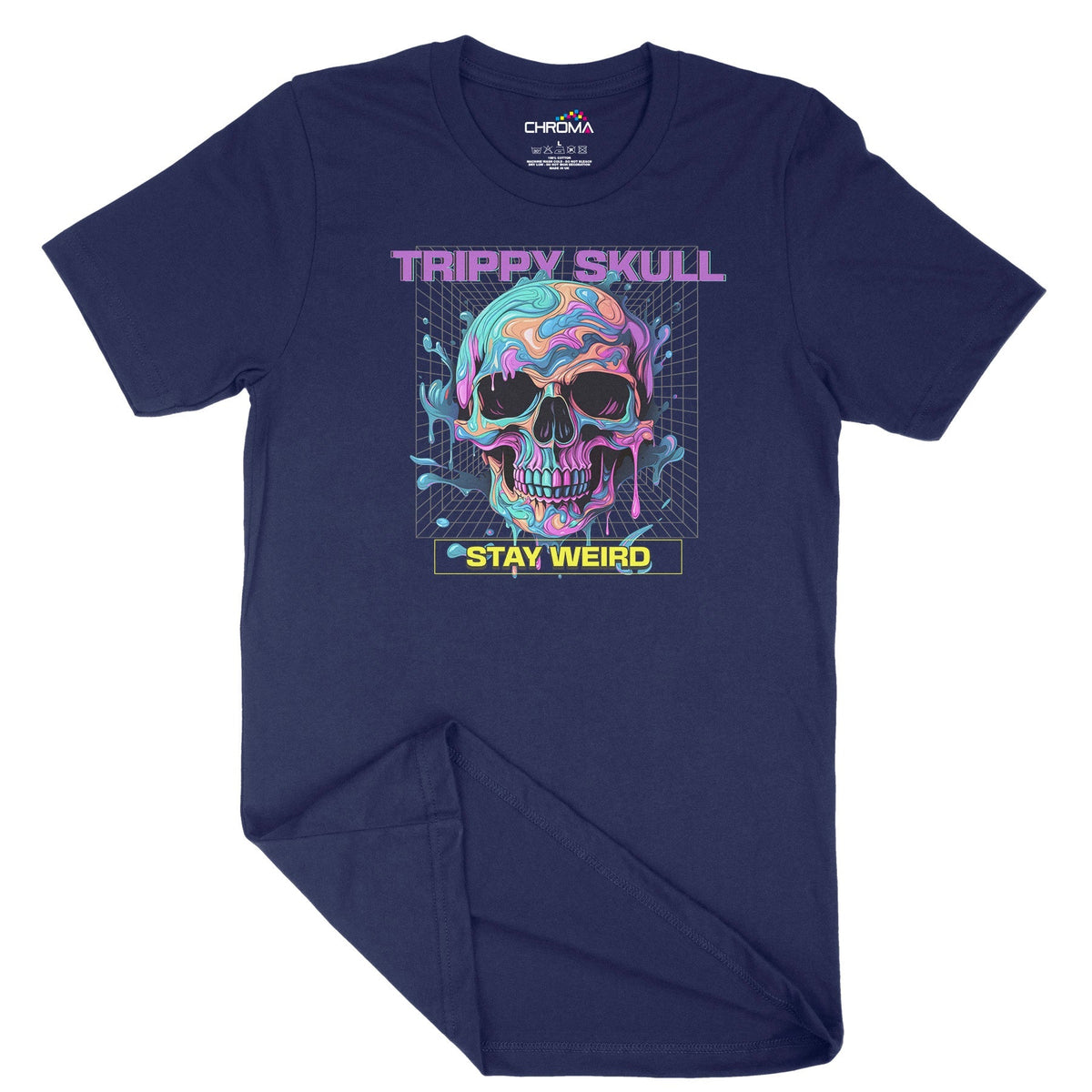 Trippy Skull Stay Weird Unisex Adult T-Shirt Chroma Clothing