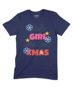 Trust A Girl Who Loves Xmas Unisex Adult T-Shirt Chroma Clothing