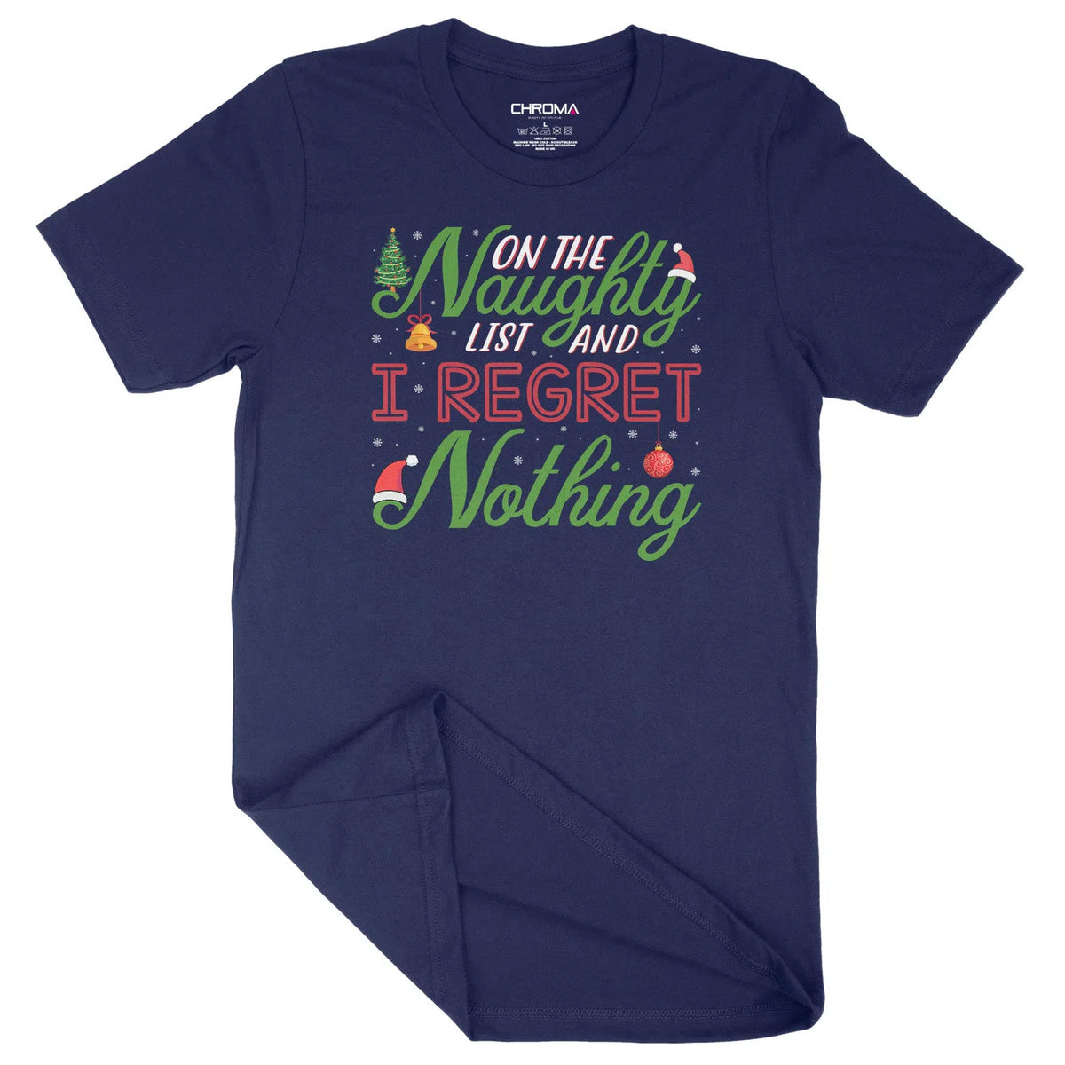 On The Naughty List | Unisex Christmas T-Shirt Chroma Clothing