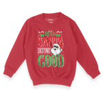 Dear Santa Define Good | Kid's Christmas Sweatshirt Chroma Clothing