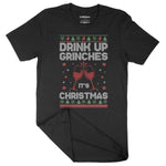 Drink Up Grinches | Unisex Christmas T-Shirt Chroma Clothing