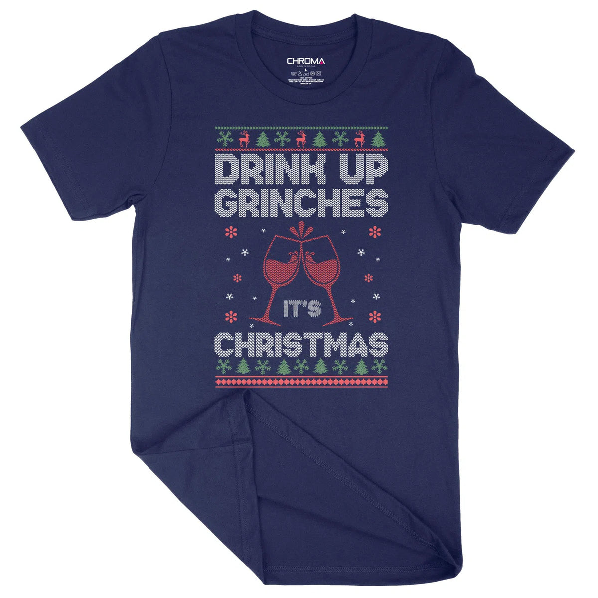 Drink Up Grinches | Unisex Christmas T-Shirt Chroma Clothing