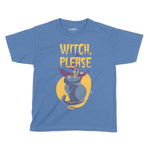 Witch Please Halloween Kids T-Shirt | Premium Halloween Clothing Chroma Clothing