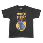 Witch Please Halloween Kids T-Shirt | Premium Halloween Clothing Chroma Clothing
