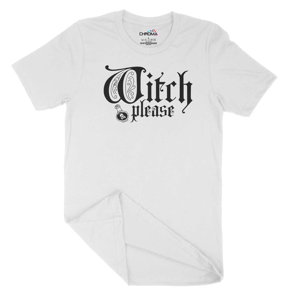 Witch Please Unisex Adult T-Shirt | Premium Halloween Clothing Chroma Clothing