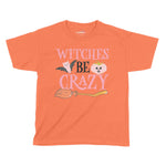 Witches Be Crazy Halloween Kids T-Shirt | Premium Halloween Clothing Chroma Clothing